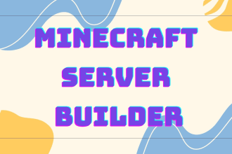 build a minecraft server hub, lobby, spawn, bedwars or skywars map