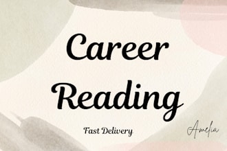 do detailed career reading for you within 24 hours