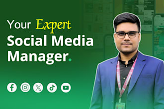 be your social media marketing manager and digital marketer