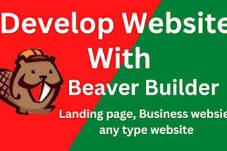 develop premium landing page,business wordpress website with beaver builder