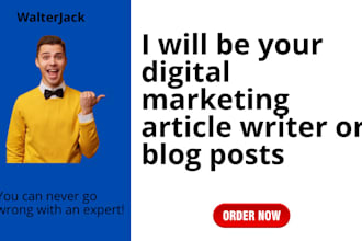 be your digital marketing article writer
