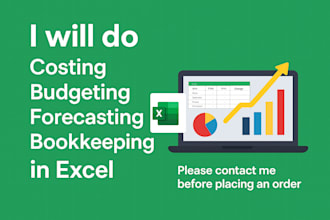 costing, budgeting, forecasting and bookkeeping services in excel