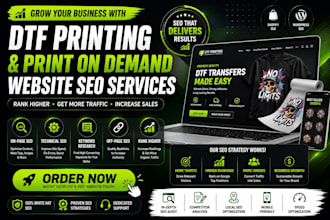 do dtf printing and print on demand website SEO