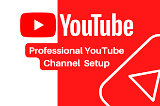 create and setup youtube channel professionally
