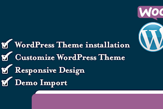 install wordpress, setup theme, customize theme, install plugins and import demo