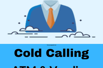 do atm and vending machine placement by cold calling