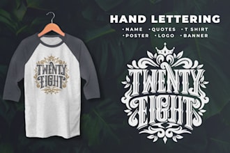 create hand lettering typography for shirt, quotes, poster
