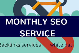 provide white hat monthly seo backlinks services