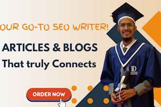 be your go to SEO article, blog, and content writer