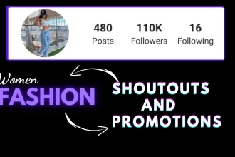 do shoutout promotion on my 100k women fashion instagram page
