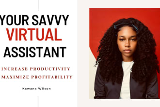 be your dedicated virtual assistant, personal assistant, VA
