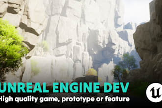 develop a high quality game, prototype or feature on unreal engine
