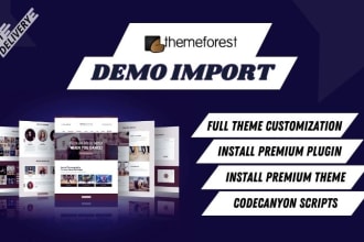 do wordpress theme installation, upload premium themes and plugins, demo import