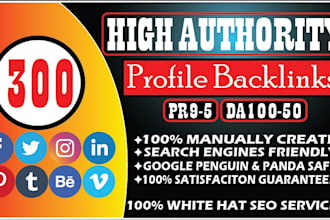 300 high authority profile backlinks, SEO link building with index