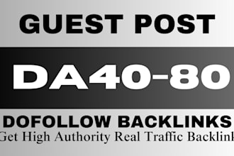 do guest posting, guest post da 60 plus high da guest post