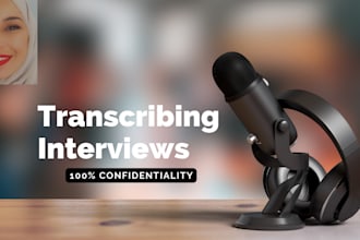 do verbatim and precise interview transcription and translation