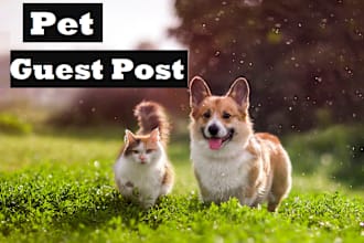 write and publish pet guest post, animal pet  backlinks