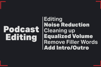 edit, clean, and mix your podcast to make it sound perfect