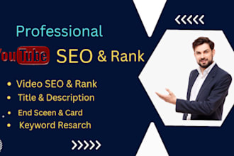 best youtube SEO, and  channel optimize for video ranking