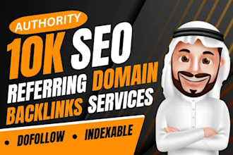 build 10k high quality referring domain seo backlinks