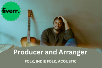 produce your folk, acoustic, or indie folk song