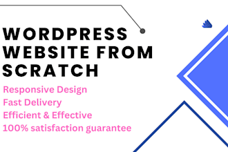 build a complete wordpress website from scratch