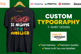 do typography t shirt design bulk tshirt and graphic t shirt design logo
