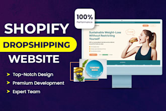 design stunning shopify store or shopify dropshipping store