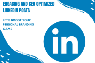 write SEO optimized linkedin posts and articles for personal branding