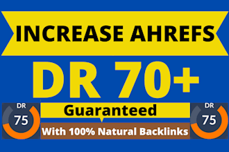 increase DR of your website 70 plus using do follow links