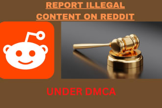 remove infringing leaked content on reddit under  dmca