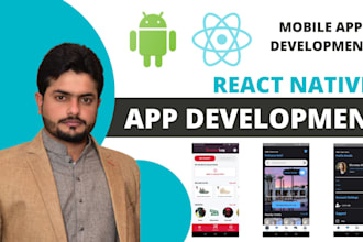 develop professional android and IOS apps using react native
