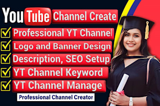 create and setup youtube channel with logo, banner, intro, outro, video SEO