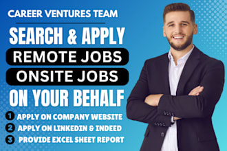 search and apply for jobs or find remote jobs on your behalf