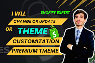 change shopify theme or update upgrade, theme customization