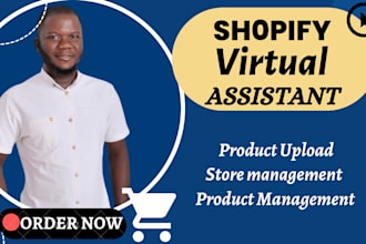 be your shopify virtual assistant, shopify store manager for shopify sales