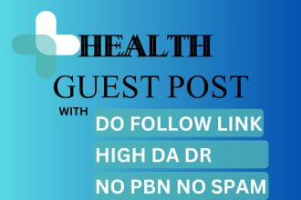 do health and fitness guest post service at high authority health fitness blogs