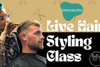 teach you how to style your hair and shape your beard like a barber