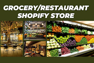 design restaurant grocery shopify store food website grocery dropshipping store