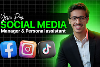 be your social media marketing manager and personal assistant