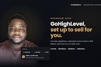 set up gohighlevel funnels, workflows, pipelines and sms automation