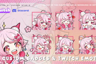 create chibi twitch emotes and badges for streamers vtubers