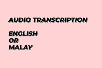 transcript english or malay audio