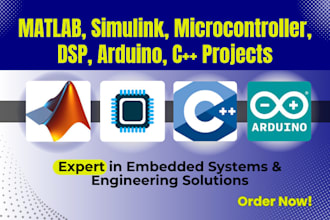do matlab simulink microcontroller dsp arduino cpp projects for embedded systems