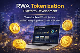 develop rwa tokenization platform, real estate, gold, silver
