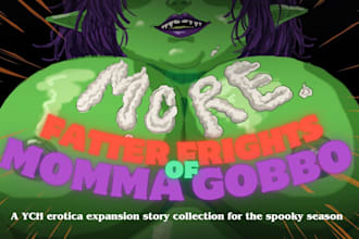 add your oc to an erotic horror weight gain anthology
