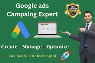 setup, optimize, and manage effective google ads adwords PPC campaign