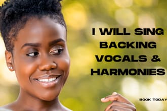 sing backing vocals and or harmonies