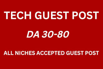provide technology or tech guest post on high da websites