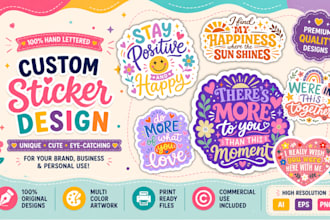 design hand lettered sticker designs as per your requirement